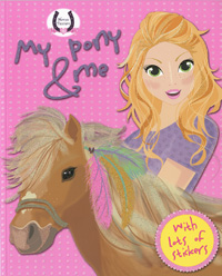 My pony & me. Horses Passion