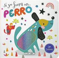 Si yo fuera un perro