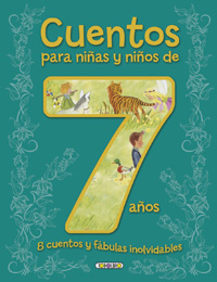 Cuentos para niñas y niños de 7 años, 8 cuentos y