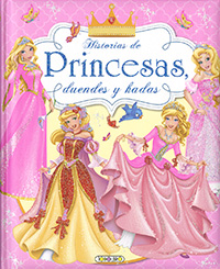Historias de princesas, duendes y hadas