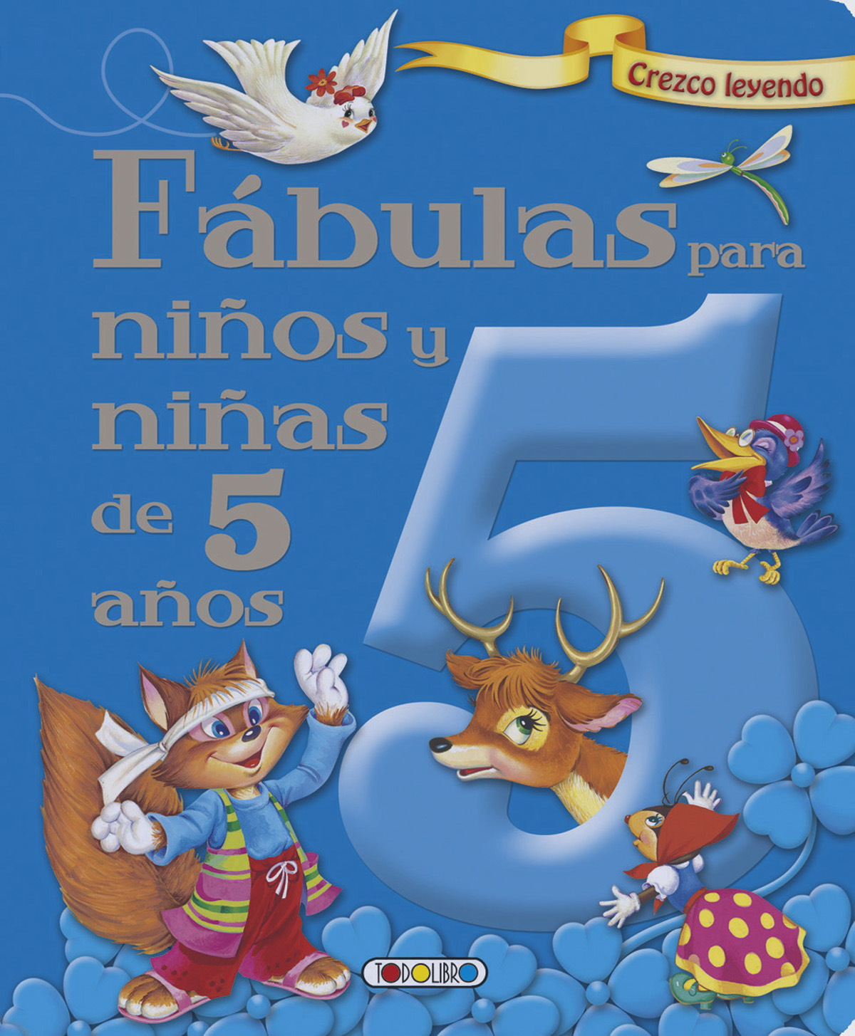 Libro de Cuentos y Fábulas - Todolibro-Castellano - - Todo libro - Libros  infantiles en castellano y catalán