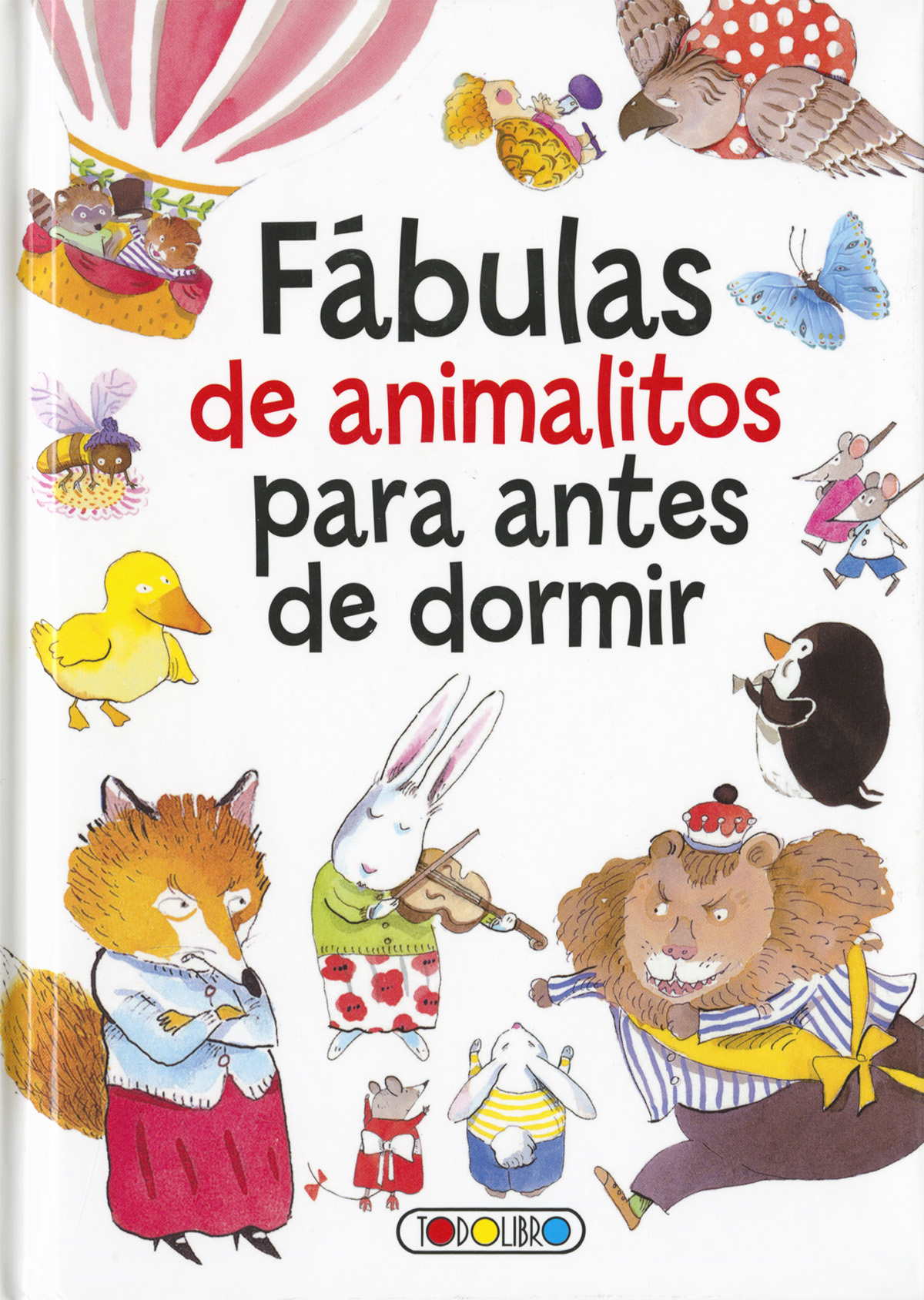 Libro de Cuentos y Fábulas - Todolibro-Castellano - - Todo libro - Libros  infantiles en castellano y catalán